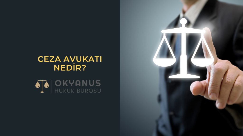 Ağır Ceza Avukatı İstanbul