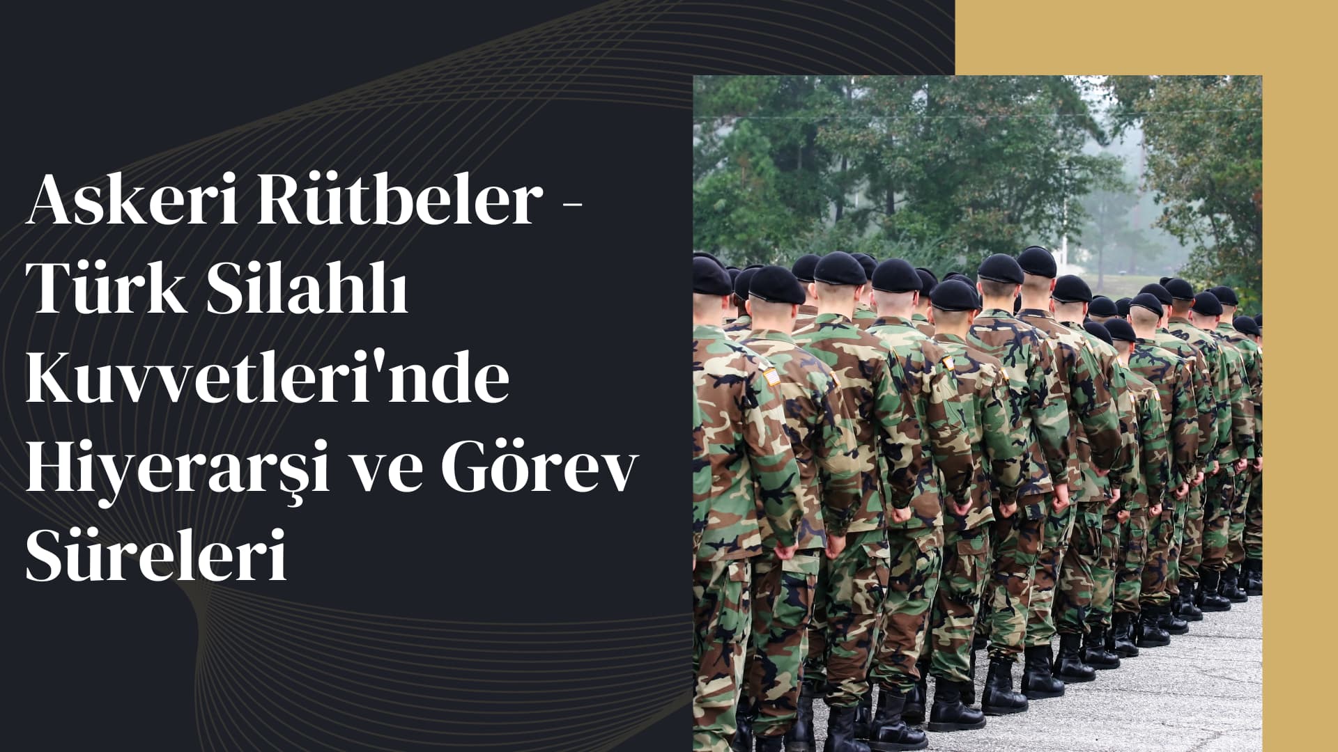 Askeri Rütbeler - Türk Silahlı Kuvvetlerinde hiyerarşi