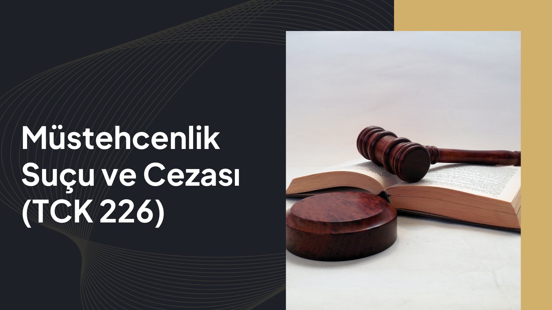 Müstehcenlik Suçu Cezası