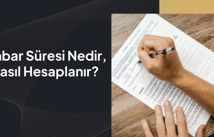 İhbar Süresi Nasıl Hesaplanır